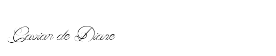 Caviar de Diane