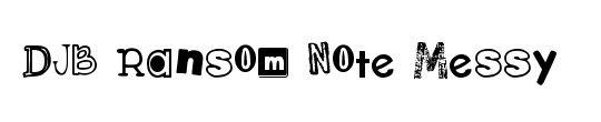 DJB Ransom Note Messy