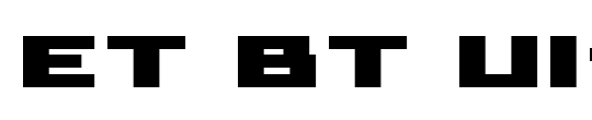 ET BT