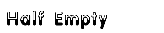 Half Empty