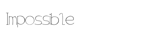 Impossible