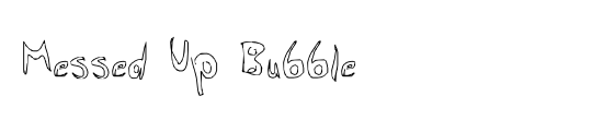 Messed Up Bubble