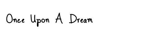 Once Upon A Dream 