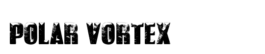 POLAR VORTEX