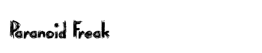Paranoid Freak