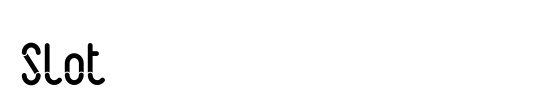 Slot