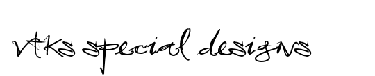vtks special designs