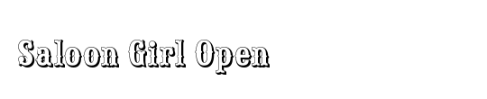 Saloon Girl Open