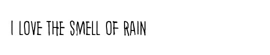 I love the smell of rain