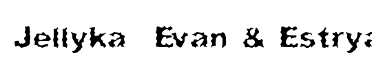 Jellyka Evan & Estrya >