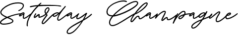 Saturday Champagne