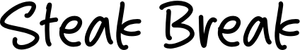 Steak Break